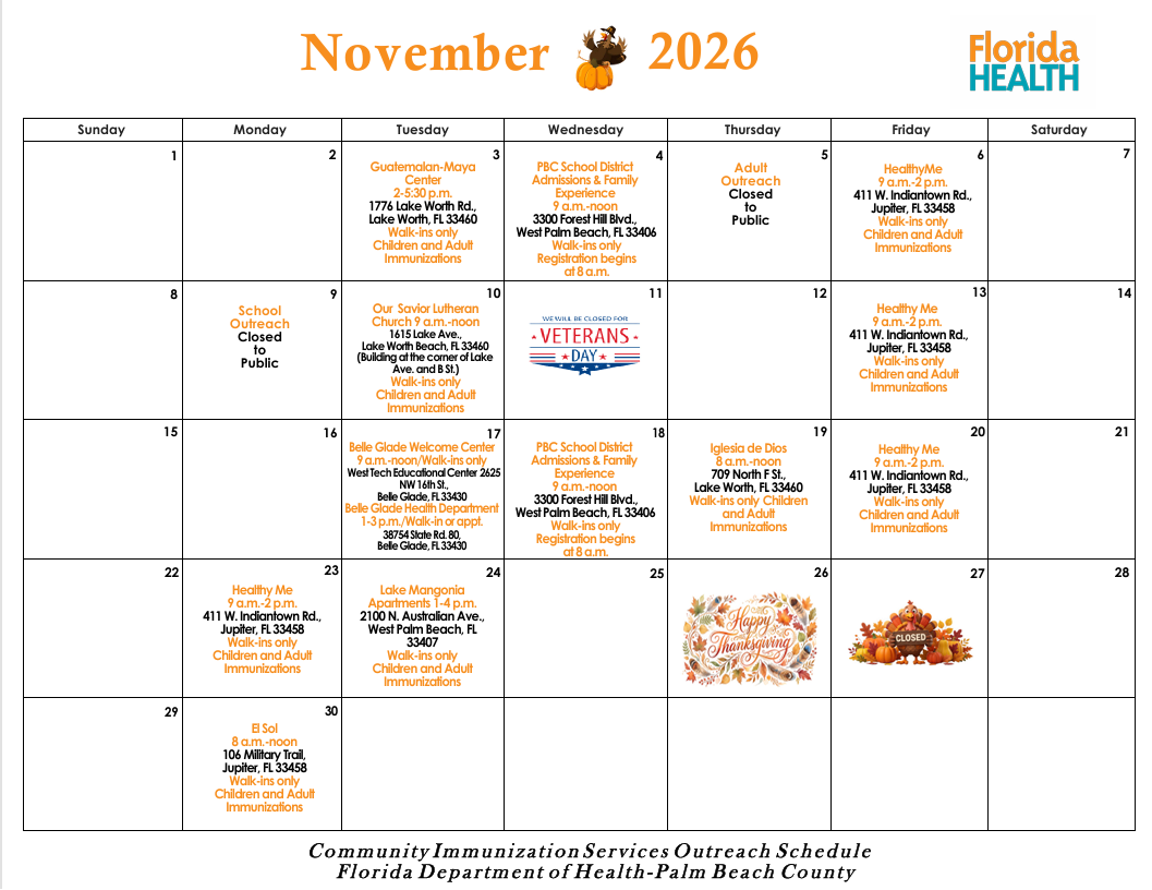 November 2026 calendar for Florida Department of Health-Palm Beach County Community Immunization Services Outreach Schedule, detailing dates, locations, and times for immunizations and closures like Veterans Day and Thanksgiving.